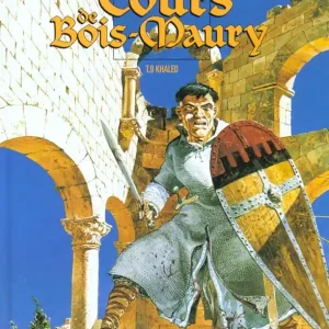 Acheter Direct LES TOURS DE BOIS-MAURY - TOME 09 - KHALED
