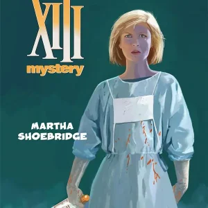 XIII MYSTERY - TOME 8 - MARTHA SHOEBRIDGE Achat Immédiat