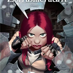 ZOMBILLENIUM - TOME 5 - VENDREDI NOIR Achetez Aujourd’hui
