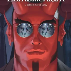 ZOMBILLENIUM - TOME 6 - SABBATH GRAND DERBY Meilleure Vente
